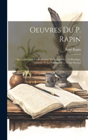 Oeuvres Du P. Rapin
