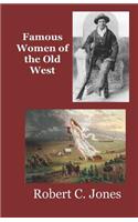 Famous Women of the Old West