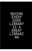 Behind Every Good Library is a Great Librarian