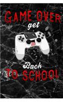 game over get back to school