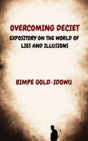 Overcoming Deciet