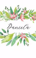 Daniela: Cuaderno Personalizado Para Mujeres (Diario Con Nombre, Regalo Personalizado)