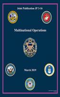 Joint Publication JP 3-16 Multinational Operations March 2019