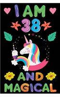 I am 38 And Magical