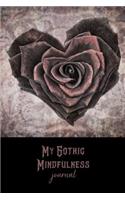 My Gothic Mindfulness Journal