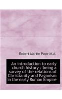 An Introduction to Early Church History
