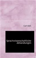 Sprachwissenschaftliche Abhandlungen