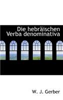 Die Hebraischen Verba Denominativa