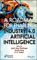 Roadmap for Enabling Industry 4.0 by Artificial Intelligence