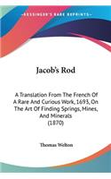 Jacob's Rod