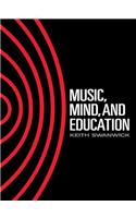 Music, Mind and Education