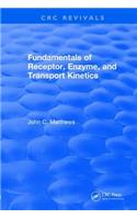 Revival: Fundamentals of Receptor, Enzyme, and Transport Kinetics (1993)