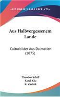 Aus Halbvergessenem Lande