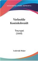 Verloofde Koninksbruidt