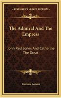 The Admiral And The Empress