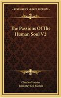 The Passions of the Human Soul V2