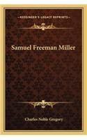 Samuel Freeman Miller