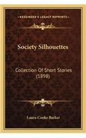 Society Silhouettes