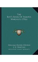 Boy's Book Of Famous Warships (1916)