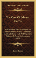 The Case Of Edward Harris