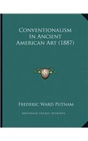 Conventionalism In Ancient American Art (1887)