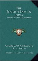 The English Baby In India