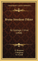 Brana-Smedens Dikter