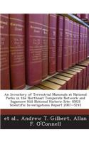 An Inventory of Terrestrial Mammals at National Parks in the Northeast Temperate Network and Sagamore Hill National Historic Site