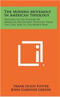Modern Movement in American Theology