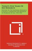 Twenty-Five Years Of Sex Research