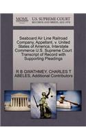 Seaboard Air Line Railroad Company, Appellant, V. United States of America, Interstate Commerce U.S. Supreme Court Transcript of Record with Supporting Pleadings