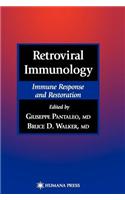 Retroviral Immunology: Immune Response and Restoration. Infectious Disease.
