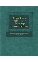 Almack's: A Novel ...(English)