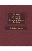 Ethiopia Oriental, Volume 1