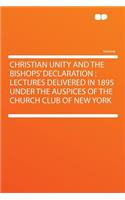 Christian Unity and the Bishops' Declaration