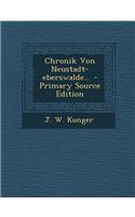 Chronik Von Neustadt-Eberswalde... - Primary Source Edition