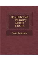 Das Hohelied - Primary Source Edition: (German)