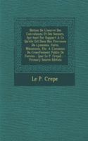 Notion De L'oeuvre Des Convulsions Et Des Secours, Sur-tout Par Rapport À Ce Qu'elle Est Dans Nos Provinces Du Lyonnois, Forez, Mâconnois, Etc. A L'occasion Du Crucifiement Public De Fareins... [par Le P. Crepe]...