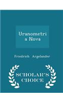 Uranometria Nova - Scholar's Choice Edition