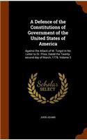 A Defence of the Constitutions of Government of the United States of America