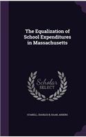 The Equalization of School Expenditures in Massachusetts