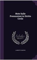 Note Sulle Presunzioni in Diritto Civile: (English)