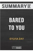 Summary of Bared to You by Sylvia Day: Trivia/Quiz Book
