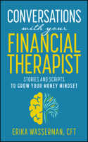 Conversations with Your Financial Therapist