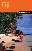 Fodor's in Focus Fiji