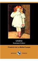 Undine (Illustrated Edition) (Dodo Press)