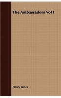The Ambassadors Vol I: (English)