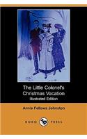 Little Colonel's Christmas Vacation (Illustrated Edition) (Dodo Press)