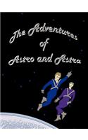 The Adventures of Astro and Astra