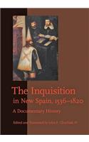 The Inquisition in New Spain, 1536–1820